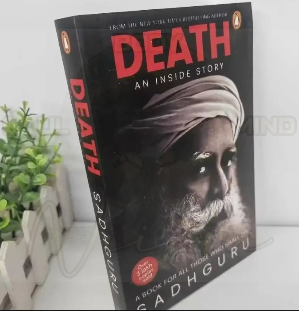 Death: An Inside Story by Sadhguru