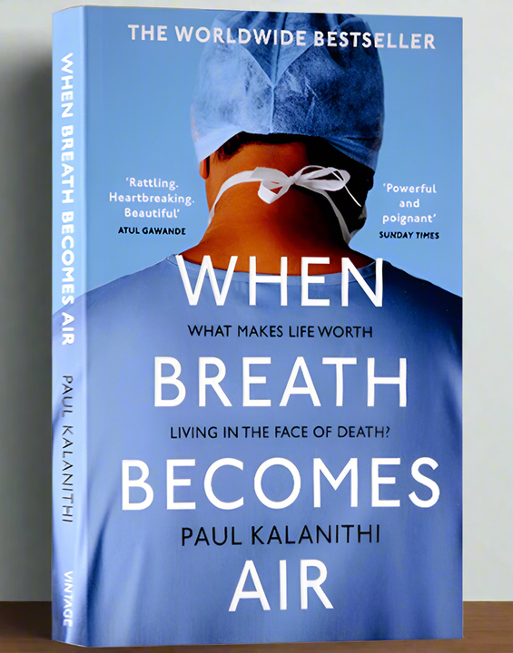 When Breath Becomes Air By Paul Kalanithi