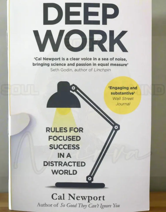 Deep Work By Cal Newport