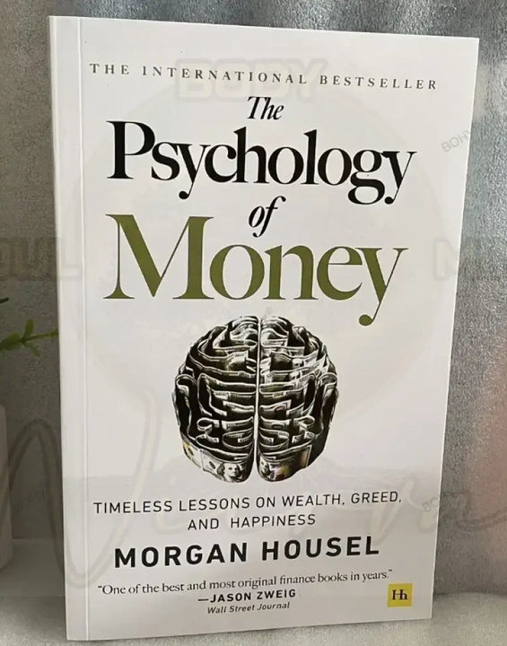 The Psychology of Money -Morgan Housel